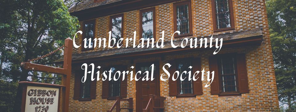 Cumberland County Historical Society Speaker Series